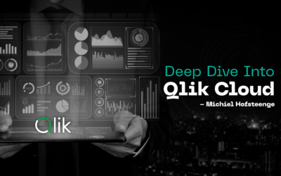 Deep Dive into Qlik Cloud en ontdek alle ins en outs!